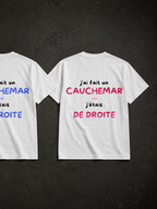 T-SHIRT - J’AI FAIT UN CAUCHEMAR J’ÉTAIS DE DROITE